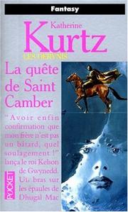 Cover of: Les Derynis. 9, La quête de saint Camber by Katherine Kurtz