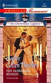 Cover of: His Marriage Bonus: The Deveraux Legacy Series #2