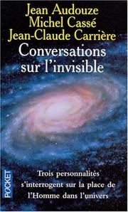 Conversations sur l'invisible by Jean Audouze