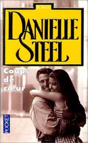 Cover of: Coups de coeur by Danielle Steel, Galangau Vassoula