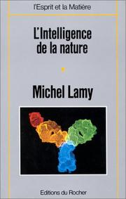 Cover of: L' intelligence de la nature