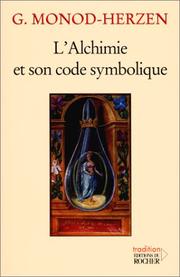 Cover of: L'Alchimie et son Code symbolique