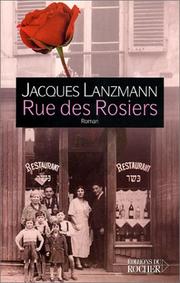 Cover of: Rue des rosiers: roman