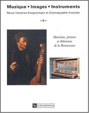Cover of: Musiciens, facteurs et théoriciens de la Renaissance