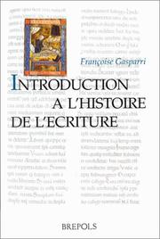 Cover of: Introduction à l'histoire de l'écriture