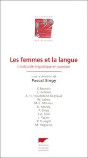 Cover of: Les femmes et la langue: l'insécurité linguistique en question