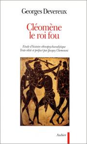 Cover of: Cléomène le roi fou: étude d'histoire ethnopsychanalytique