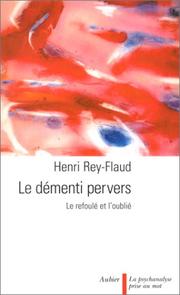 Cover of: Le Démenti pervers : Le Refoulé et l'Oublié