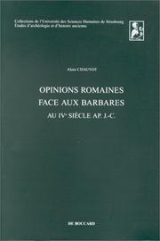 Cover of: Opinions romaines face aux barbares au IVe siècle ap. J.-C.