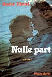 Cover of: Nulle part: roman