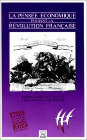 Cover of: La Pensée économique pendant la Révolution française: actes du colloque international de Vizille, 6-8 septembre 1989
