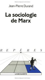 Cover of: La sociologie de Marx
