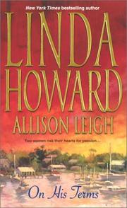 On his terms by Linda Howard, Allison Leigh