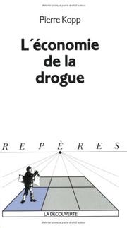 Cover of: L' économie de la drogue