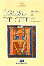 Cover of: Eglise et cité. Histoire du droit canonique