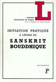 Cover of: Initiation pratique à l'étude du sanskrit bouddhique