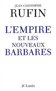 Cover of: L' empire et les nouveaux barbares