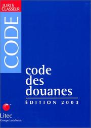 Cover of: Code des douanes 2003
