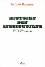 Cover of: Histoire des institutions: Ier-XVe siècle