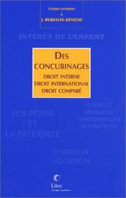 Cover of: Des concubinages: droit interne, droit international, droit comparé.