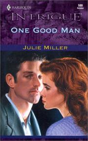 Cover of: One Good Man (Intrigue, 588)