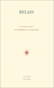 Cover of: Relais: dix études réunies en hommage à Georges Blin