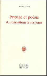 Cover of: Paysage et poésie: du romantisme à nos jours