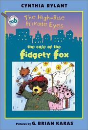 Cover of: The High-Rise Private Eyes #6: The Case of the Fidgety Fox (The High-Rise Private Eyes)