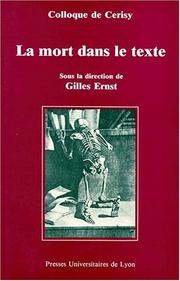 Cover of: La Mort dans le texte: colloque de Cerisy