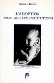 Cover of: L' adoption: essai sur les institutions