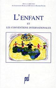 Cover of: L' enfant et les conventions internationales