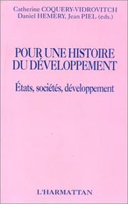 Cover of: Pour une histoire du développement: états, sociétés, développement