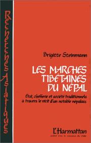 Cover of: Les marches tibétaines du Népal by Brigitte Steinmann