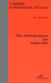Cover of: Des anthropologues aux mains sales.