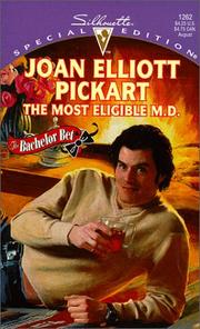 Cover of: Most Eligible M D (The Bachelor Bet)