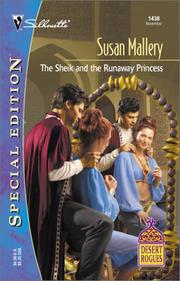 Cover of: The Sheikh and the Runaway Princess (Desert Rogues, No. 4)