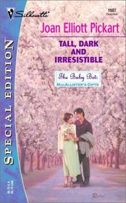 Tall, Dark and Irresistible  (The Baby Bet by Joan Elliott Pickart