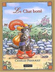 Cover of: Le Chat botté by Charles Perrault, Debbie Dieneman