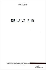 Cover of: De la valeur by Ivan Gobry