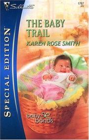 Cover of: The Baby Trail (Silhouette Special Edition)
