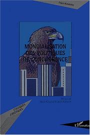 Cover of: La mondialisation des politiques de concurrence