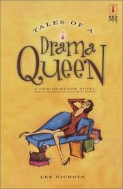 Cover of: Tales of a Drama Queen by Nichols, Lee