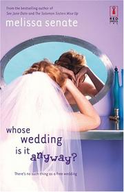 Cover of: Whose wedding is it anyway?