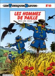 Cover of: Les Tuniques bleues, tome 40: Les hommes de paille