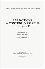 Cover of: Les Notions à contenu variable en droit