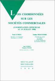 Cover of: Lois coordonnées sur les sociétés commerciales: coordination officieuse, au 15 juillet 1998