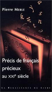 Cover of: Précis de français précieux au XXIe siècle