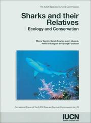 Sharks and their relatives : ecology and conservation