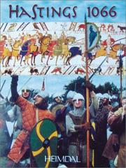 Hastings, 1066 : Norman cavalry and Saxon infantry