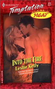 Cover of: INTO THE FIRE (HEAT)